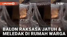 Balon Raksasa Jatuh dan Meledak di Atas Rumah Warga di Pacitan, 4 Penghuni Jadi Korban