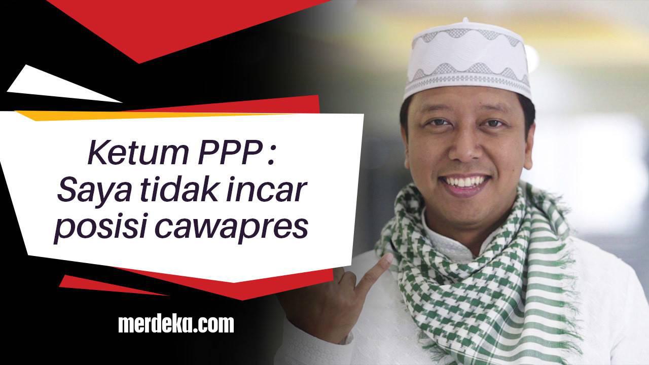 Ketum PPP: Saya tidak incar posisi cawapres