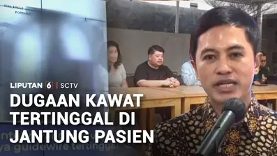 Kementerian Kesehatan ikut turun tangan dalam kasus dugaan malapraktik, kawat tertinggal di jantung pasien. Pihaknya akan membantu mengungkap jika ada kelalaian dalam kasus itu.