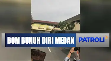 Ledakan terjadi di Polrestabes Medan yang diduga merupakan bom bunuh diri.