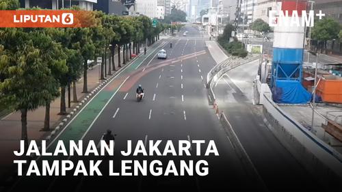 VIDEO: Hari Pertama Idul Fitri, Sejumlah Ruas Jalan Jakarta Tampak Lenggang