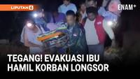 Penuh Ketegangan! Evakuasi Ibu Hamil Korban Longsor di Talamau