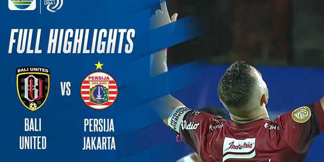 VIDEO: Highlights BRI Liga 1, Bali United Taklukkan Persija 2-1