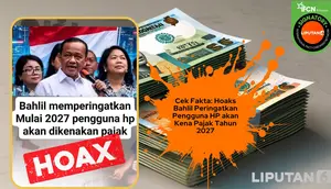 Cek Fakta: Hoaks Bahlil Peringatkan Pengguna HP akan Dikenakan Pajak Mulai Tahun 2027