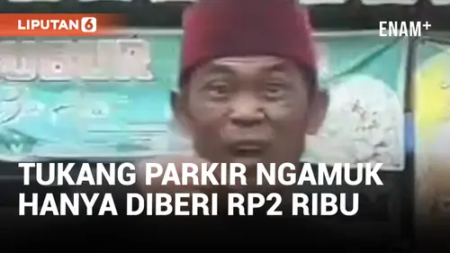 VIDEO: Tak Terima Hanya Diberi Rp2 Ribu, Tukang Parkir di Grogol Ancam Kempiskan Ban Mobil