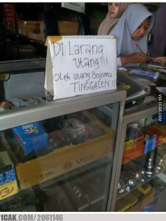 6 Tulisan Dilarang Utang di Warung Ini Bikin Ngakak