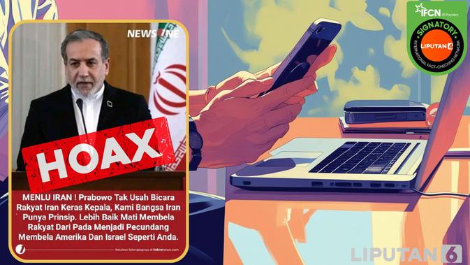 Cek Fakta: Hoaks Menlu Iran Abbas Araghchi Sebut Presiden Prabowo sebagai Pecundang