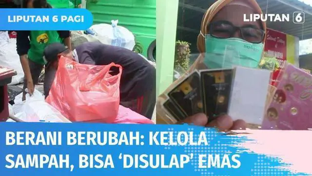 Ibu-ibu di Kabupaten Sidoarjo, Jawa Timur, punya cara untuk 'menyulap' sampah menjadi emas. Mereka dapatkan setelah menyetor sampah rumah tangga melalui bank sampah. Selain menjaga lingkungan semakin bersih ternyata dari sampah mereka bisa mendapatka...