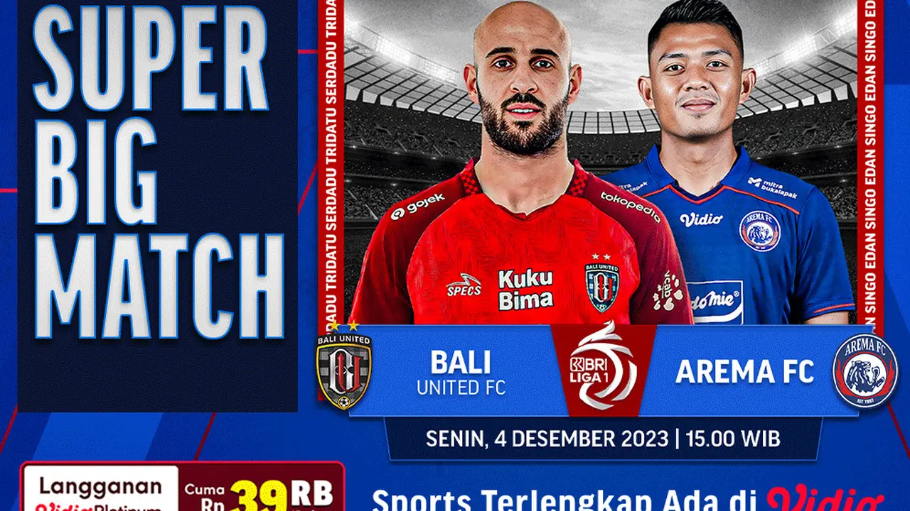 Jadwal dan Live Streaming Bali United vs Arema BRI Liga 1 di Vidio