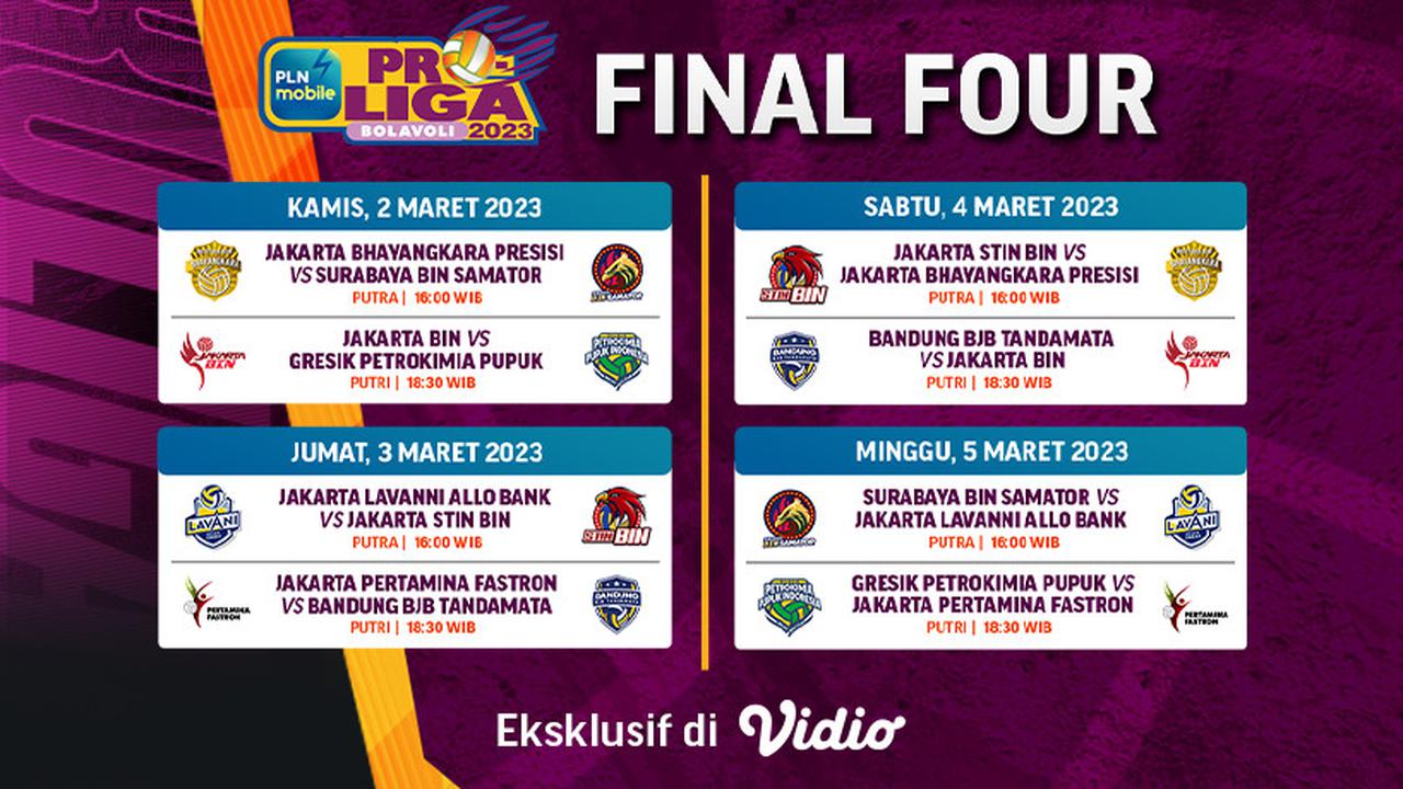 Jadwal Pertandingan Final Four Proliga 2023 Live Vidio 2 sampai 4 Maret 2023