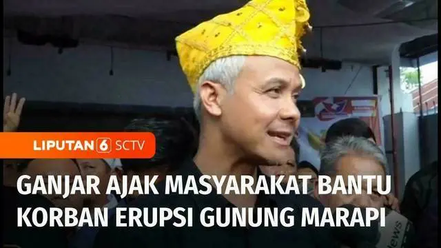 VIDEO: Gencarkan Kampanye, Ganjar Mengajak Masyarakat Membantu Warga Korban Erupsi Gunung Marapi