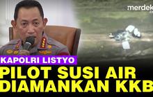 VIDEO: Kapolri Ungkap Kondisi Pilot dan Penumpang Susi Air Ditahan KKB Papua