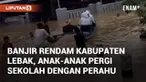 Banjir melanda beberapa kecamatan di Kabupaten Lebak, total 346 rumah terdampak. Banjir ini terpantau pada Selasa (3/12/2024)