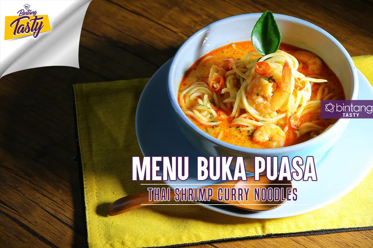 [Bintang] Menu Buka Puasa: Thai Shrimp Curry Noodle