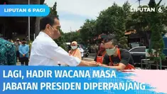 Wacana perpanjangan masa jabatan presiden kembali mencuat usai dikemukakan lagi oleh PKB dan Golkar, pandemi Covid-19 hingga perbaikan ekonomi jadi alasan. Masyarakat setuju atau tidak?