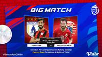 big match Persija Jakarta vs Persipura Jayapura, Minggu (19/9/2021)