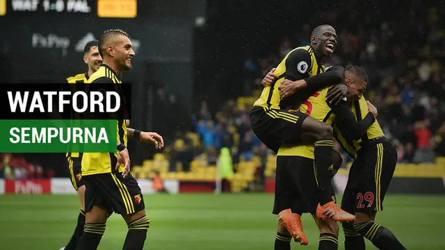 VIDEO: 5 Alasan Watford Belum Terkalahkan di Premier League Musim Ini