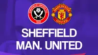 Premier League - Sheffield United Vs Manchester United (Bola.com/Adreanus Titus)