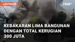 Lima bangunan dengan total luas sekitar 200 meter persegi terbakar habis. Insiden ini terjadi di Wonosari, Gunungkidul