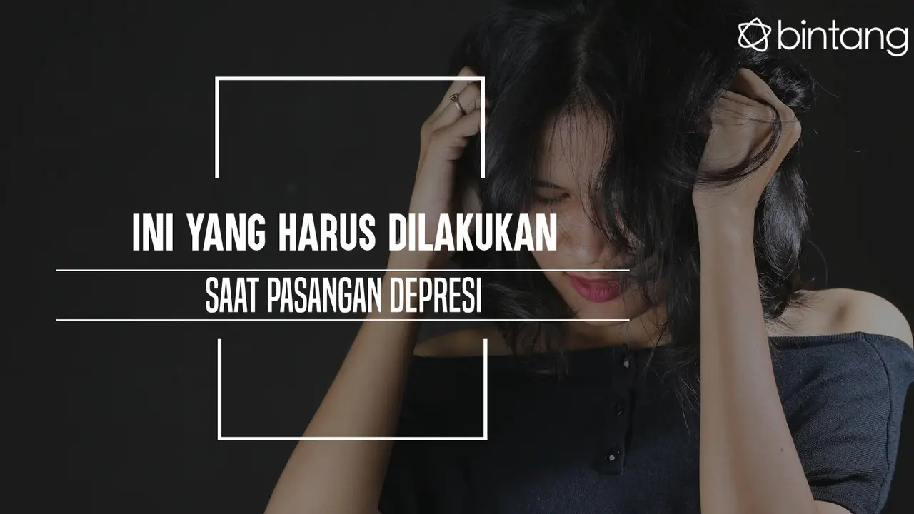 Lakukan ini saat pasangan depresi. (Foto: Adrian Putra, Model: Arieni Mayesha, Digital Imaging: Nurman Abdul Hakim/Bintang.com)