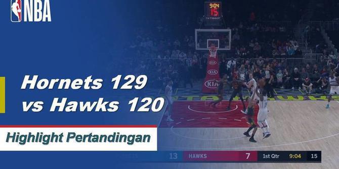Cuplikan Pertandingan NBA : Hornets 129 vs Hawks 120