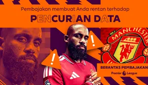 Premier League Luncurkan Kampanye Boot Out Piracy di Indonesia, Waspadai Bahaya Streaming Ilegal