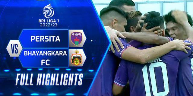 VIDEO: Persita Menang Tipis 1-0 atas Bhayangkara FC di BRI Liga 1