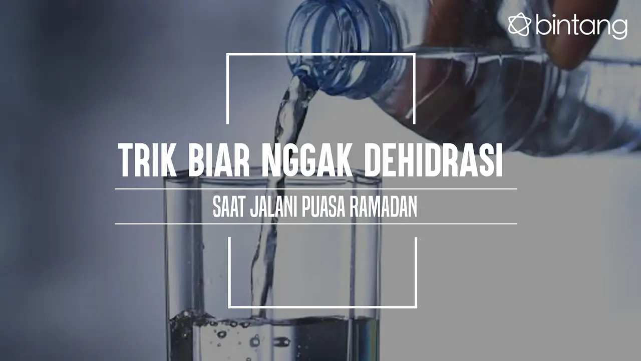 Ini yang harus dilakukan agar tak dehidrasi selama jalani puasa Ramadan. (Foto: Deki Prayoga, Digital Imaging: M. Iqbal Nurfajri/Bintang.com)