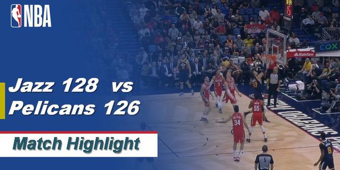 VIDEO: Highlights NBA 2019-2020, Utah Jazz Vs New Orleans Pelicans 128-126