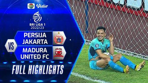 VIDEO: Highlights BRI Liga 1, Laga Persija Jakarta Vs Madura United Berakhir dengan Skor Kacamata
