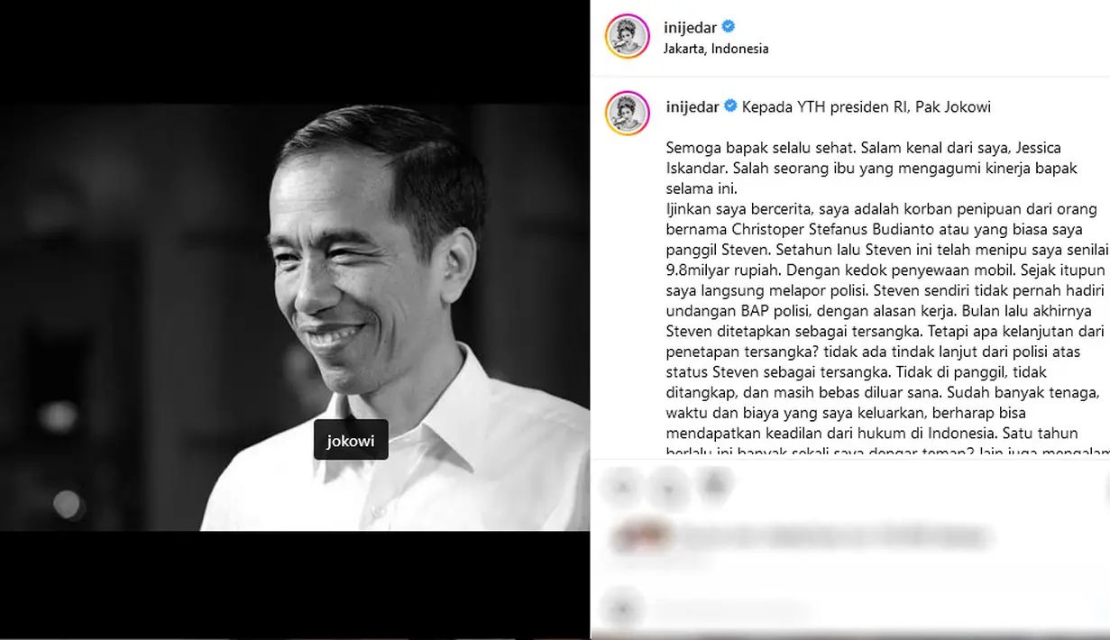 "Kepada YTH presiden RI, Pak Jokowi, Semoga bapak selalu sehat. Salam kenal dari saya, Jessica Iskandar. Salah seorang ibu yang mengagumi kinerja bapak selama ini." tulis inijedar dengan mengunggah potret Presiden Jokowi. [Instagram/inijedar]
