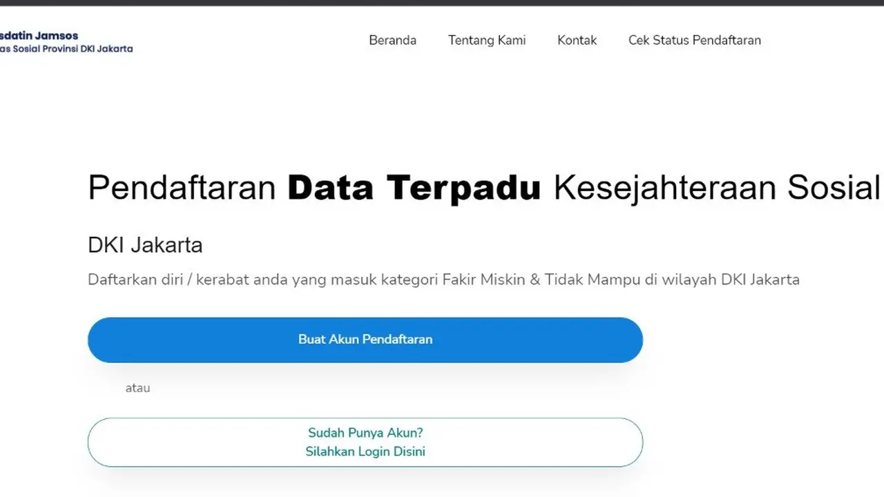 Cara Lengkap Daftar DTKS Warga Ibu Kota Melalui Laman dtks.jakarta.go.id