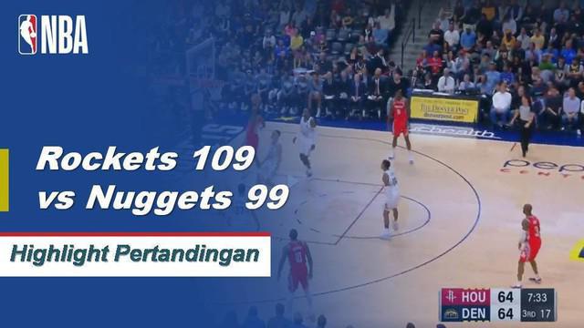 Semua lima pemain pembuka mencetak angka ganda dan James Harden menghasilkan 24 poin dan 11 assist saat Rockets mengalahkan Nuggets, 109-99.