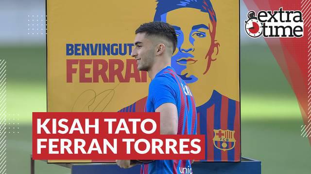 Berita video Extra Time kali ini mengangkat kisah tato yang sepertinya bisa membuat pemain baru Barcelona Ferran Torres, termotivasi dalam menghadapi tantangan.