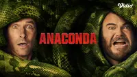 Sinopsis Film Anaconda di Vidio, Dibintangi Jack Black, Paul Rudd, dan Steve Zahn
