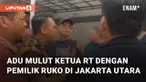 Keributan terjadi antara RT Riang Prasetya dengan pemilik Ruko. Peristiwa tersebut terjadi di Pluit, Jakarta Utara pada Selasa (30/5/2023)
