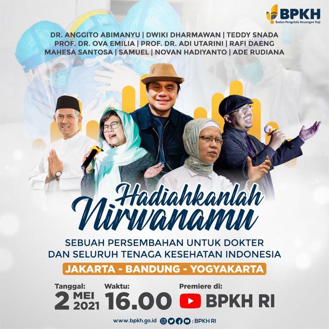 Hadiahkanlah Nirwana-Mu: Wujud Apresiasi BPKH Terhadap Tenaga Kesehatan