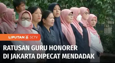 Tak ada angin tak ada hujan, di awal tahun ajaran baru ratusan guru honorer sekolah negeri di Jakarta tiba-tiba diberhentikan serentak secara sepihak. Sebagian bahkan masih mengajar, karena tak tega pada anak muridnya.