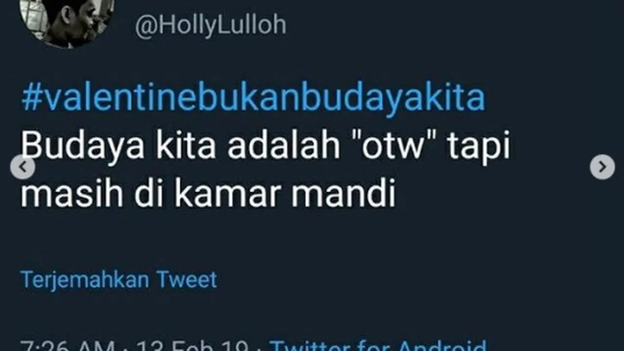 Valentine bukan budaya kita (foto: Twitter/@HollyLulloh)