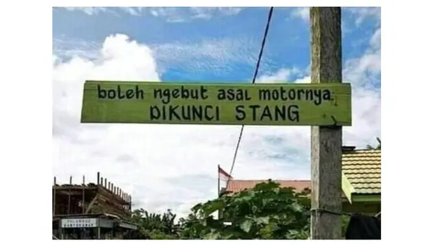 8 Potret Tulisan Spanduk Peringatan di Jalan Ini Nyeleneh Banget