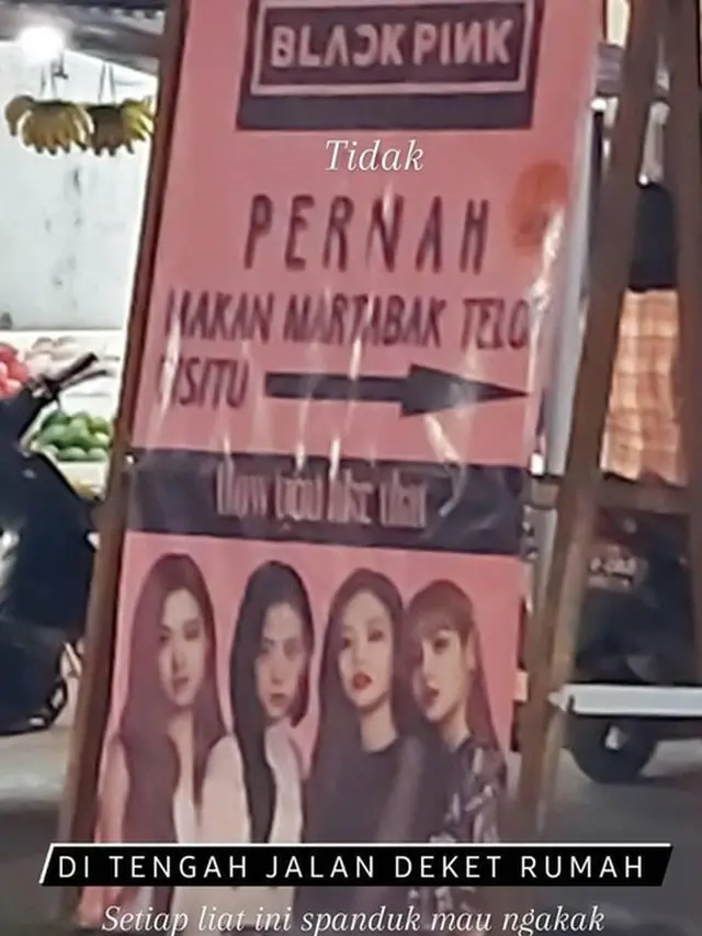 6 Spanduk Jualan Libatkan Blackpink Ini Kelewat Kreatif, Kocak