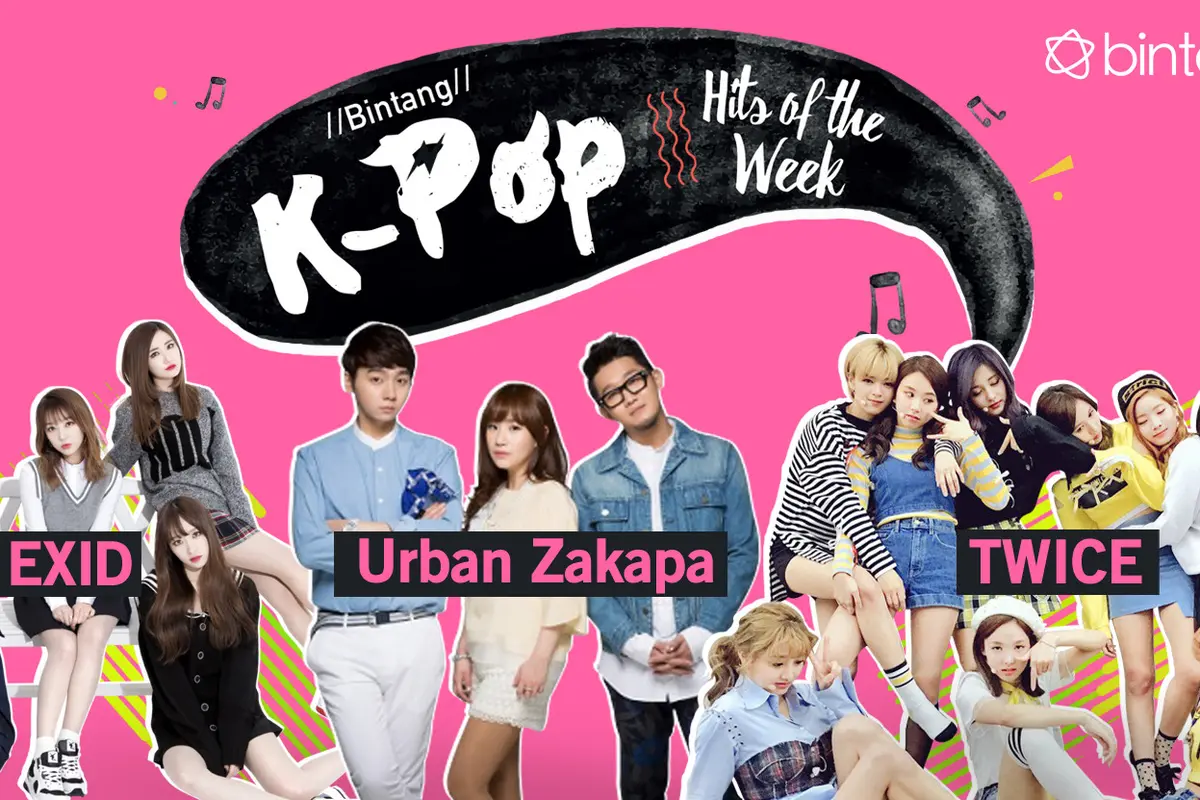 [Bintang] Bintang K-Pop Hits of the Week: Urban Zakapa, EXID, TWICE