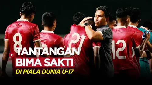 VIDEO: Tantangan Bima Sakti Menangani Timnas Indonesia U-17 di Piala Dunia U-17