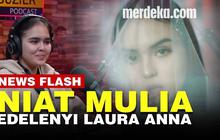 VIDEO: Rencana Baik Edelenyi Laura Anna Usai Terima RP250 Juta dari Deddy Corbuzier