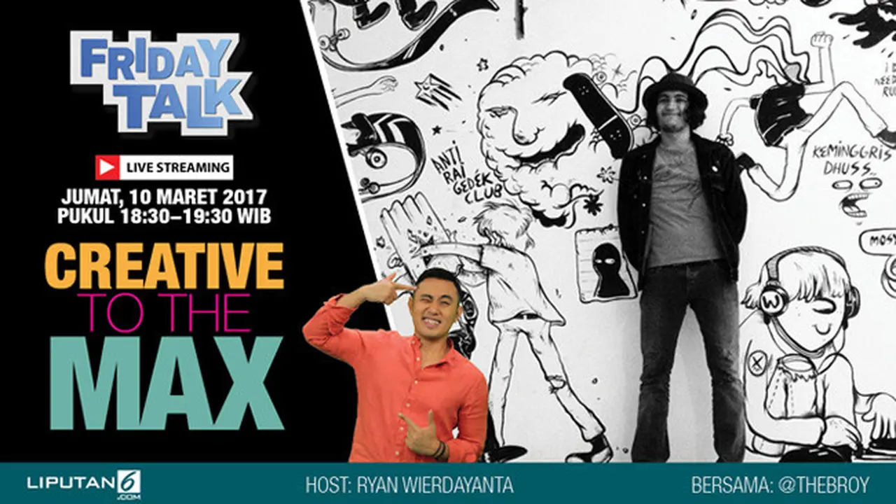 Saksikan Friday Talk: Creative to The Max Bersama TheBroy