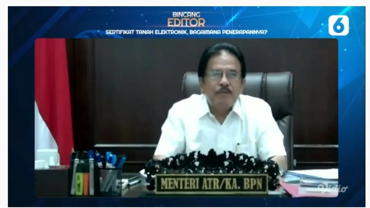 Menteri ATR Sofyan Djalil pada acara Bincang Editor "Sertifikat Tanah Elektronik, Bagaimana Penerapannya?". Liputan6.com