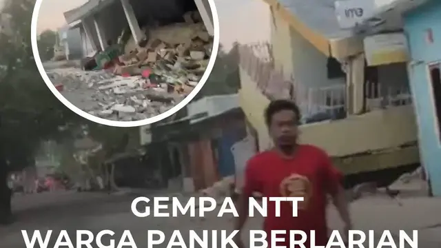 Gempa NTT Warga Panik Berlarian Banyak Bangunan Roboh
