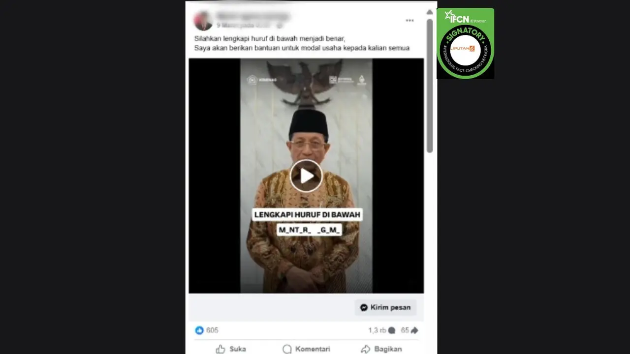 Cek Fakta Liputan6.com mendapati klaim video Menteri Agama (Menag) Nasaruddin Umar mengumumkan bantuan sebesar Rp 40 juta dengan cara melengkapi huruf
