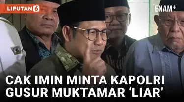 Isu Muktamar Tandingan PKB, Cak Imin Minta Kapolri Bubarkan Bila Terjadi