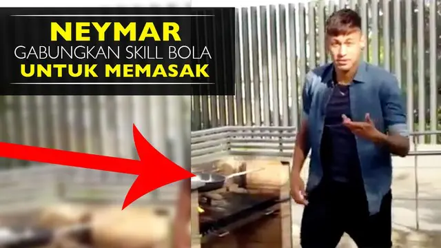 Video Neymar menggunakan skill sepak bola untuk memasak di sela libur kompetisi reguler La Liga Spanyol.